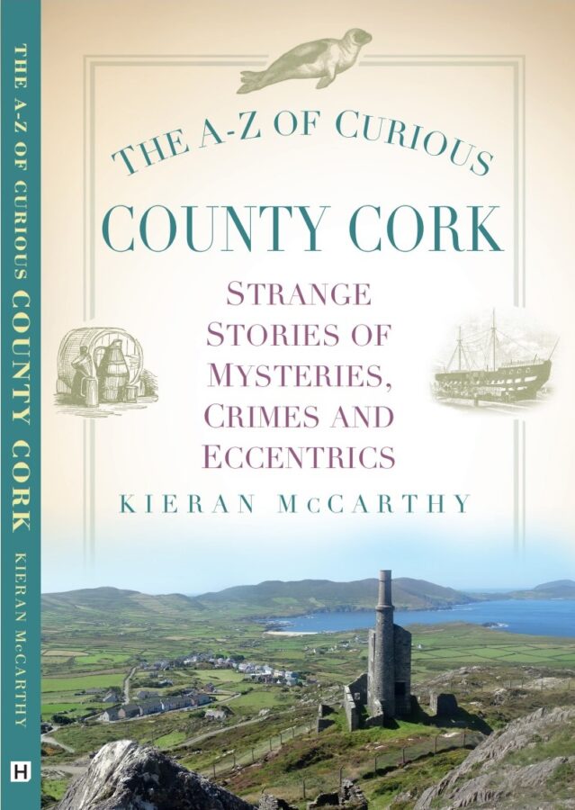Cover of The A-Z of Curious County Cork by Kieran McCarthy